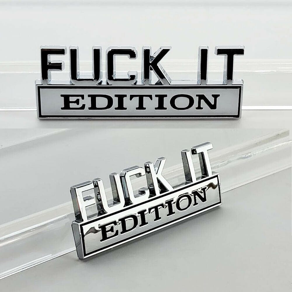 Fuck It Edition Emblem