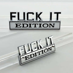 Fuck It Edition Emblem