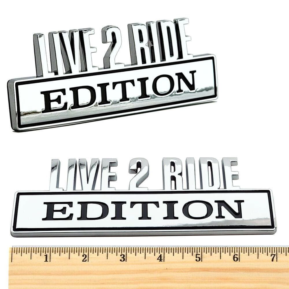 Live 2 Ride Edition Emblem