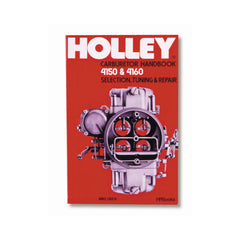 Model 4150 & 4160 Carburetor Handbook Service Manual Holley